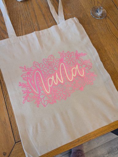 Nana Tote Bag Fully customisable tote bags are available for every occasion. They also make the perfect gift to a loved one or friend.